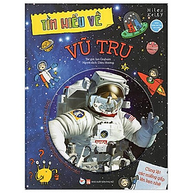 Sách Tìm Hiểu Về: Vũ Trụ