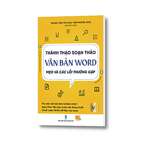 Bộ công cụ tài liệu tặng kèm cuốn Thành Thạo Soạn thảo Văn bản Word: Mẹo và các Lỗi thường gặp