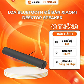 Mua Loa Bluetooth Để Bàn Xiaomi Desktop Speaker | Đèn đổi màu RGB | Nhiều chế độ âm thanh | Micro Tích Hợp | Hàng Chính Hãng