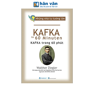 Những Nhà Tư Tưởng Lớn - Kafka In 60 Minuten - Kafka Trong 60 Phút