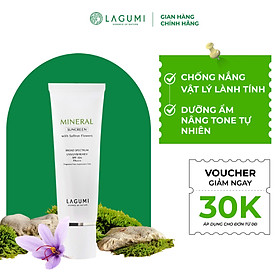 Kem chống nắng nâng tone tự nhiên LAGUMI chiết xuất nhuỵ hoa nghệ tây an toàn cho mọi loại da 50g