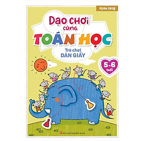 Dạo Chơi Cùng Toán Học - Trò Chơi Dán Giấy (5-6 Tuổi)_ML