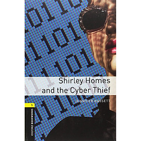 Nơi bán Oxford Bookworms Library (3 Ed.) 1: Shirley Homes And The Cyber Thief Mp3 Pack - Giá Từ -1đ