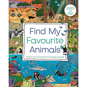 Find My Favourite Animals : Search and Find! Follow the Characters From Page to Page!