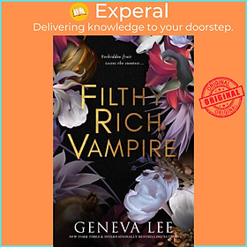 Sách - Filthy Rich Vampire - Twilight meets Bridgerton in this totally addictive a by Geneva Lee (UK edition, paperback)