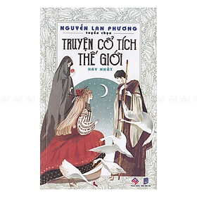 [Download Sách] Truyện Cổ Tích Thế Giới Hay Nhất