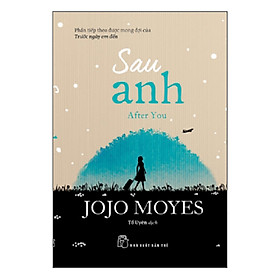 Hình ảnh Sau Anh (After You)