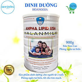 Sữa non Anpha Lipid USA 900g Halanmilk - Giúp tăng sức đề kháng, phục hồi nhanh sức khỏe