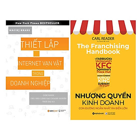 Combo Thiết Lập Internet Vạn Vật Trong Doanh Nghiệp + Nhượng Quyền Kinh Doanh - Con Đường Ngắn Nhất Ra Biển Lớn