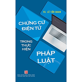 Sách Chứng Cứ Điện Tử Trong Thực Hiện Pháp Luật