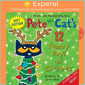 Sách - Pete the Cat's 12 Groovy Days of Christmas Gift Edition by Kimberly Dean (hardcover)