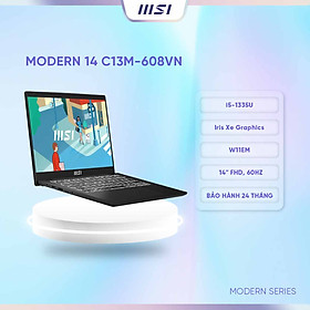 Mua MSI Laptop Modern 14 C13M-608VN|Intel i5-1335U|Iris Xe |Ram 16GB|512GB SSD|14  FHD  60Hz  45%  HÀNG CHÍNH HÃNG 