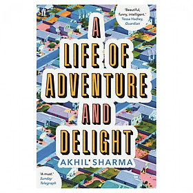 A Life Of Adventure And Delight