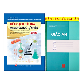 Sách - Kế Hoạch Bài Dạy Môn Khoa Học Tự Nhiên Lớp 6