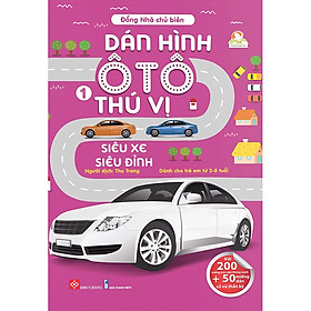 [Download Sách] Dán Hình Ô Tô Thú Vị - Siêu Xe Siêu Đỉnh