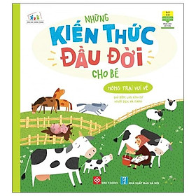 Những Kiến Thức Đầu Đời Cho Bé - Nông Trại Vui Vẻ