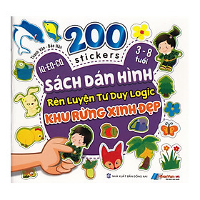 Ảnh bìa 200 Stickers - 3-8 Tuổi - Sách Dán Hình Rèn Luyện Tư Duy Logic - Khu Rừng Xinh Đẹp