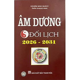 Âm Dương Đối Lịch 2026 - 2031 - Lam