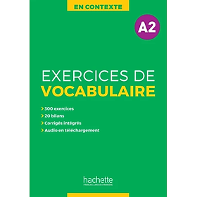 Sách luyện kĩ năng tiếng Pháp - En Contexte - Exercices De Vocabulaire A2 + Audio + Corriges - Cahier D'Entrainement 