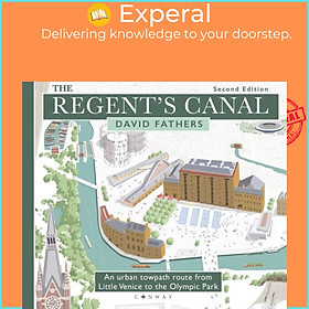 Sách - The Regent's Canal Second Edition - An urban towpath route from Little V by David Fathers (UK edition, paperback)