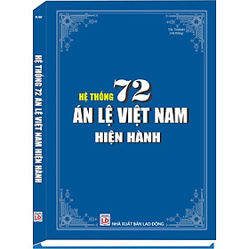 Tuyển Tập 72 Án Lệ Việt Nam Hiện Hành