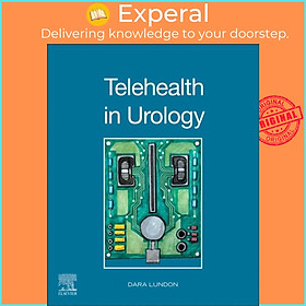 Ảnh bìa Sách - Telehealth in Urology by Dara, MD MBA PhD Lundon (UK edition, paperback)