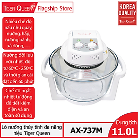 Mua Lò Nướng Thủy Tinh Tiger Queen AX-737M - 11L