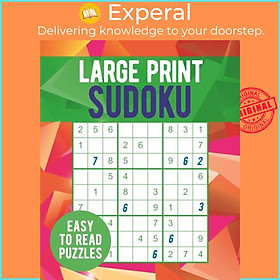 Sách - Large Print Sudoku - Easy to Read Puzzles by Eric Saunders (UK edition, paperback)
