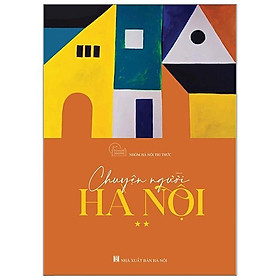 Hình ảnh Chuyện Người Hà Nội - Tập 2 (Tái Bản)