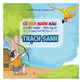 [Download Sách] Cổ Tích Muôn Màu - Thạch Sanh