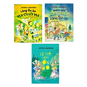 Combo 3 Cuốn Sách Hay Dành Cho Thiếu Nhi: Lũ Trẻ Làng Ồn Ào + Những Ngày Hạnh Phúc Ở Làng Ồn Ào+Làng Ồn Ào Vui Ơi Là Vui