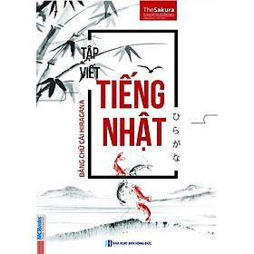 [Download Sách] Tập Viết Tiếng Nhật Bảng Chữ Cái Hiraganaひらがな (Học Kèm App: MCBooks Application) (Tặng Kèm Cây Viết Cực Đẹp)