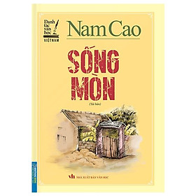 Nam Cao - Sống Mòn Tái Bản Bìa Cứng