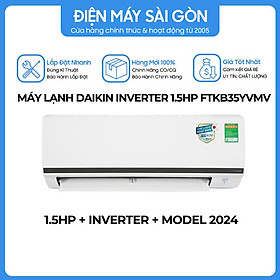 Máy lạnh Inverter Daikin 1.5hp (12000BTU) FTKB35YVMV - Hàng chính hãng