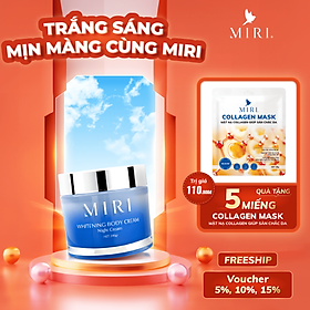 Kem dưỡng da toàn thân - Ban đêm MIRI 200gr