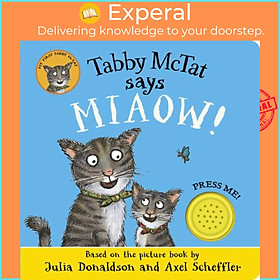Sách - Tabby McTat Says Miaow! by Axel Scheffler (UK edition, boardbook)