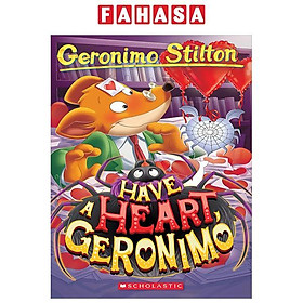 Sách ngoại văn: Have A Heart, Geronimo