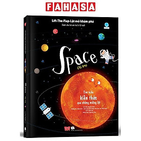 Sách Tương Tác - Lift-The-Flap-Lật mở khám phá - Space - Vũ trụ (Dành Cho Trẻ Em Từ 5-12 Tuổi)