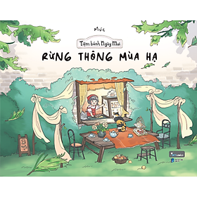 Sách Tiệm Bánh Ngày Mai – Rừng Thông Mùa Hạ