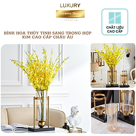 Mua Bình Hoa Thủy Tinh Hợp Kim Sang Trọng Cao Cấp Kiểu Châu Âu DECOR LUXURY  - Hàng Nhập Khẩu