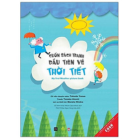 Sách Tranh Đầu Tiên Về - Thời Tiết