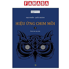 Sách - Hiệu Ứng Chim Mồi - Tập 2 (Tái Bản 2024)
