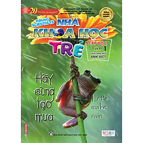 Nhà Khoa Học Trẻ Cấp Độ 2 - Tập 1 (Tái Bản 2020)