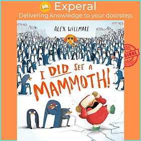 Sách - I Did See a Mammoth by Alex Willmore (UK edition, hardcover)