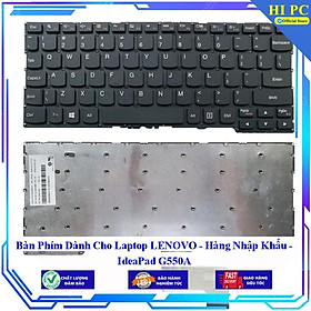 Bàn Phím Dành Cho Laptop LENOVO IdeaPad G550A - Hàng Nhập Khẩu