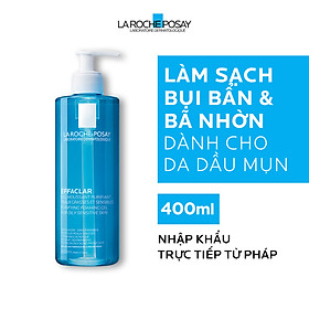 Gel rửa mặt tạo bọt làm sạch & giảm nhờn cho da dầu nhạy cảm La Roche-Posay Effaclar Purifying Foaming Gel (400ml)