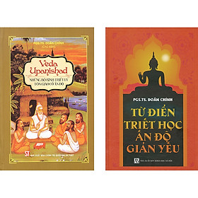 Ảnh bìa Combo 2 Cuốn: Từ Điển Triết Học Ấn Độ Giản Yếu + Veda Upanishad - Những Bộ Kinh Triết Lý Tôn Giáo Cổ Ấn Độ