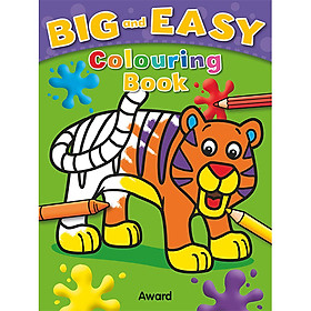 Big and Easy Colouring Books: Tiger