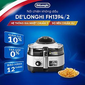 [Hàng chính hãng] Nồi chiên không dầu đa năng DeLonghi FH1394/2