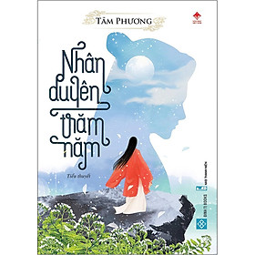 Nhân Duyên Trăm Năm - Tiểu Thuyết